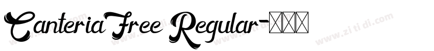 CanteriaFree Regular字体转换